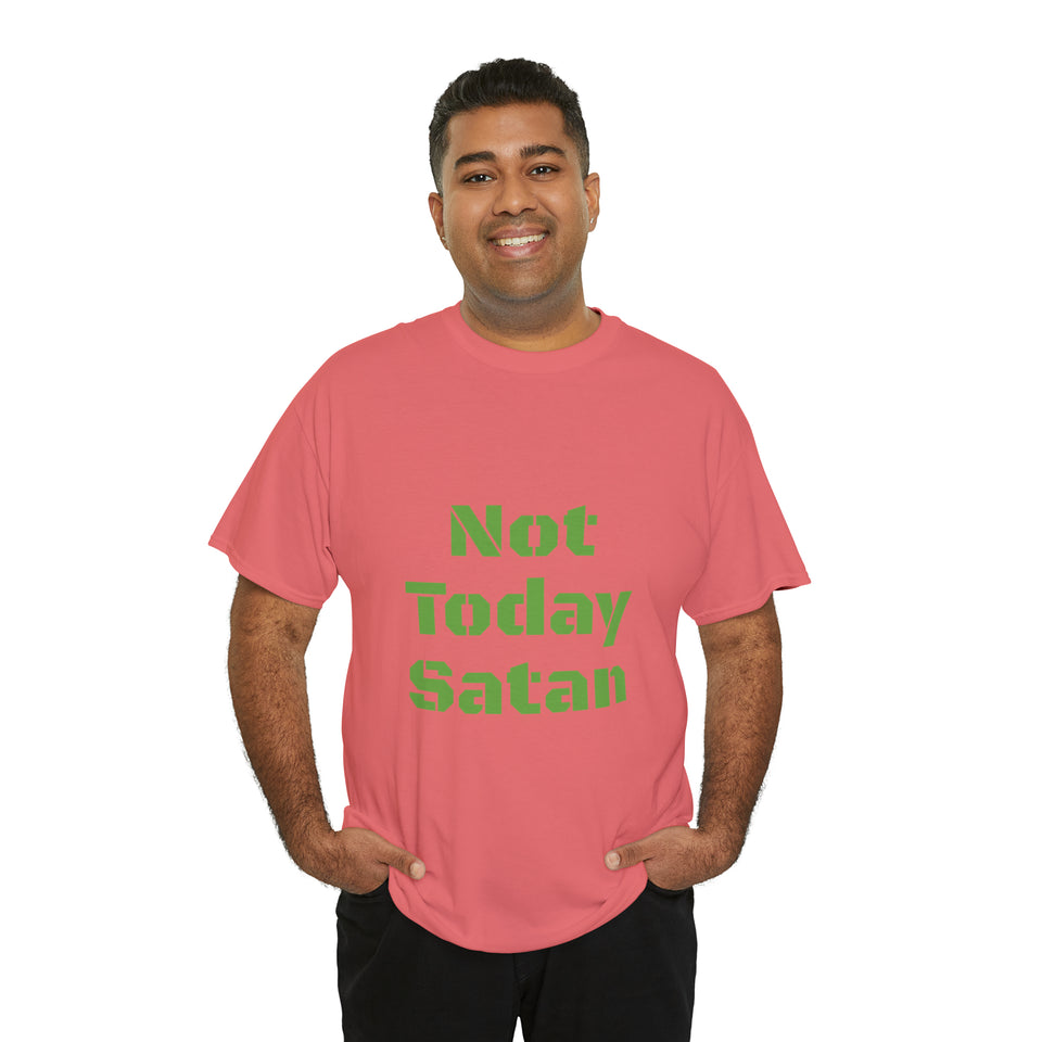 Not Today Satan Unisex Heavy Cotton Tee