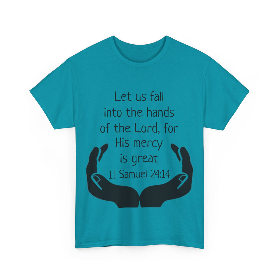 II Samuel 24:14 Unisex Heavy Cotton Tee