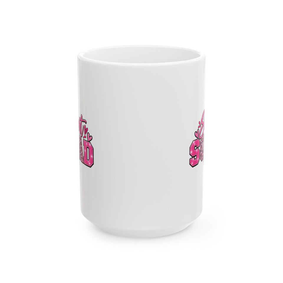 Support Squad Breast Cancer Awareness Ceramic Mug, (11oz, 15oz)