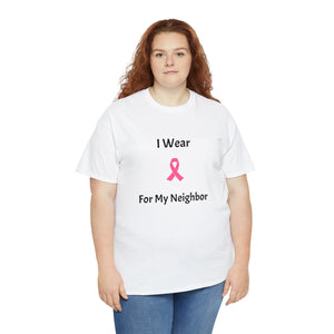 Breast Cancer Awareness (Neighbor) Cotton Tee