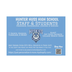 Hunter Huss HS Universal Plastic Yard Sign