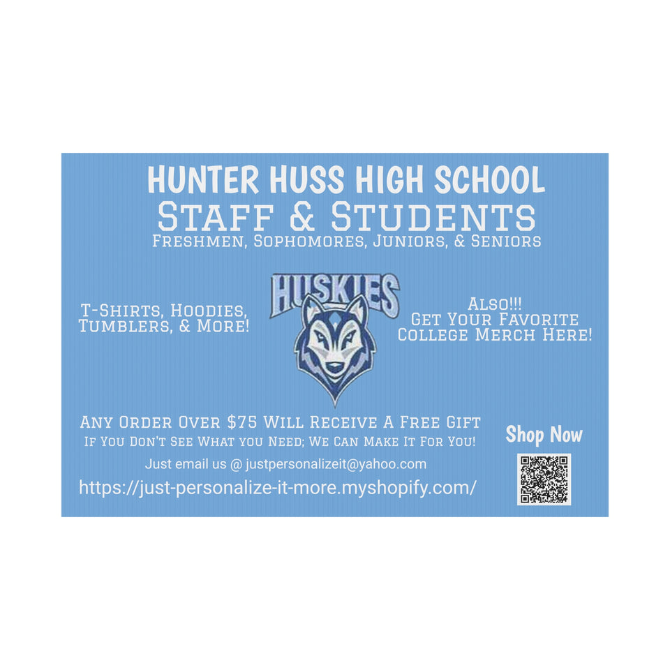 Hunter Huss HS Universal Plastic Yard Sign