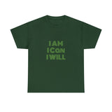 I Am I Can I Will Unisex Heavy Cotton Tee