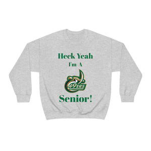 Heck Yeah I'm A UNCC Senior Unisex Heavy Blend™ Crewneck Sweatshirt