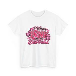 Breast Cancer Awareness Best Friend Unisex Heavy Cotton Tee