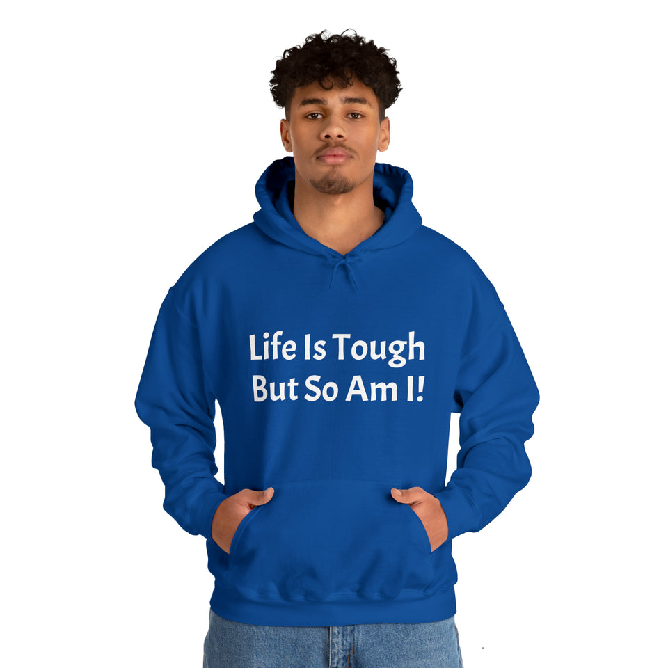 Specialty Life is Tough Hooded Sweatshirt