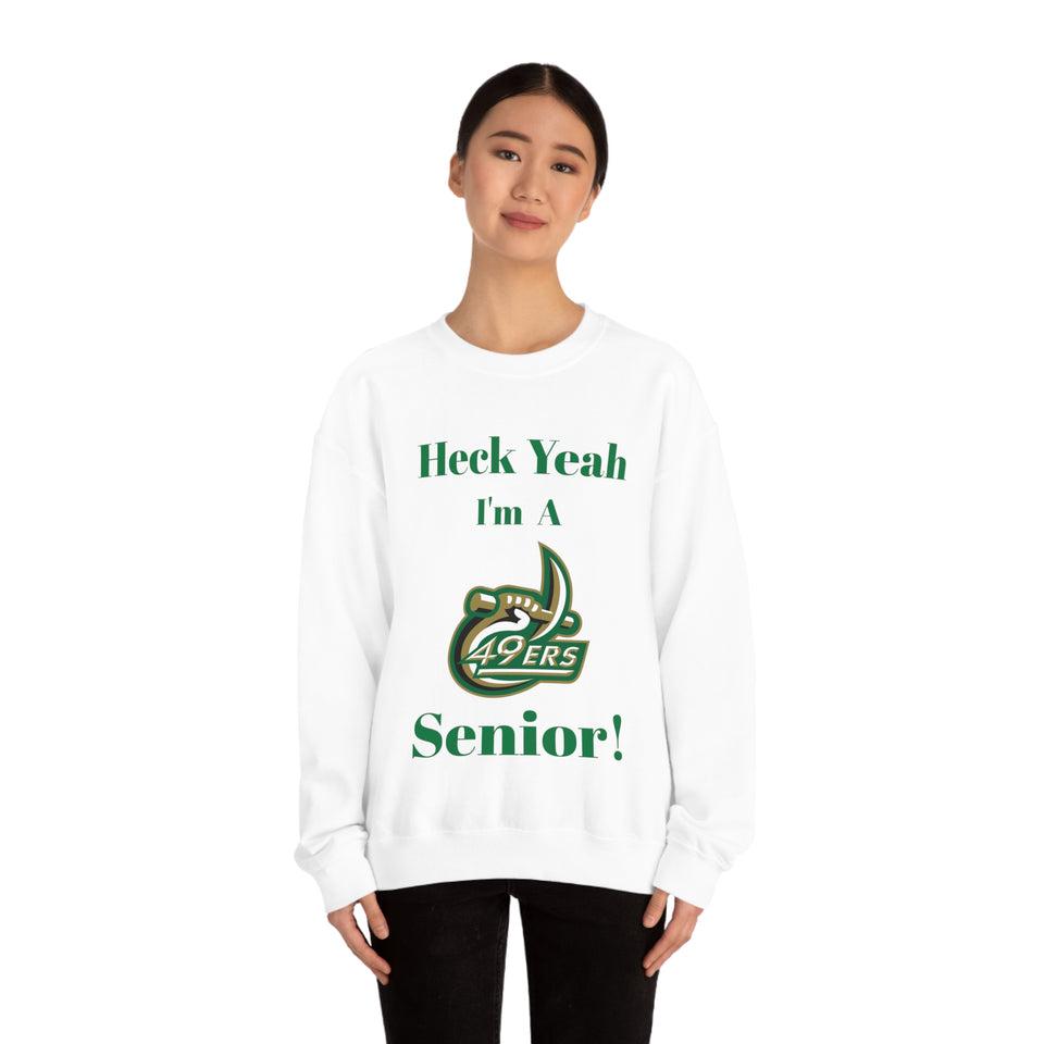 Heck Yeah I'm A UNCC Senior Unisex Heavy Blend™ Crewneck Sweatshirt