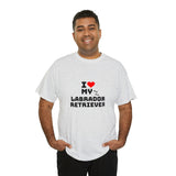 I Love My Labrador Retriever Unisex Heavy Cotton Tee