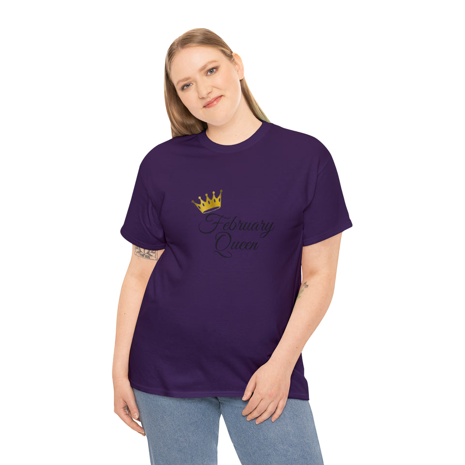 February Queen Unisex Heavy Cotton Tee