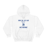 Heck Yeah My Son is A Duke Senior Unisex Heavy Blend™ Hooded Sweatshirt