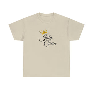 July Queen Unisex Heavy Cotton Tee