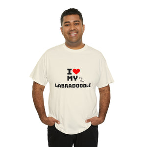 I Love My Labradoodle Unisex Heavy Cotton Tee