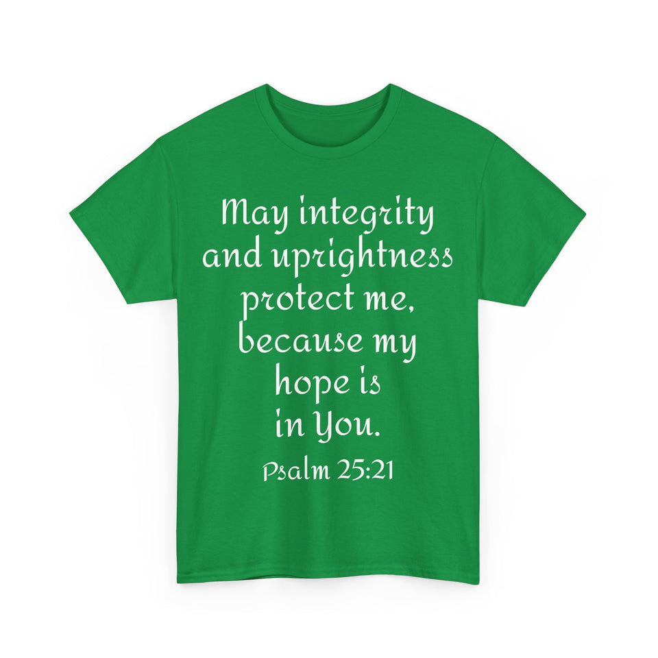 Psalm 25:21 Unisex Heavy Cotton Tee