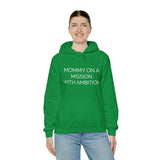 Specialty Mommy On A Mission Hooded Sweatshirt