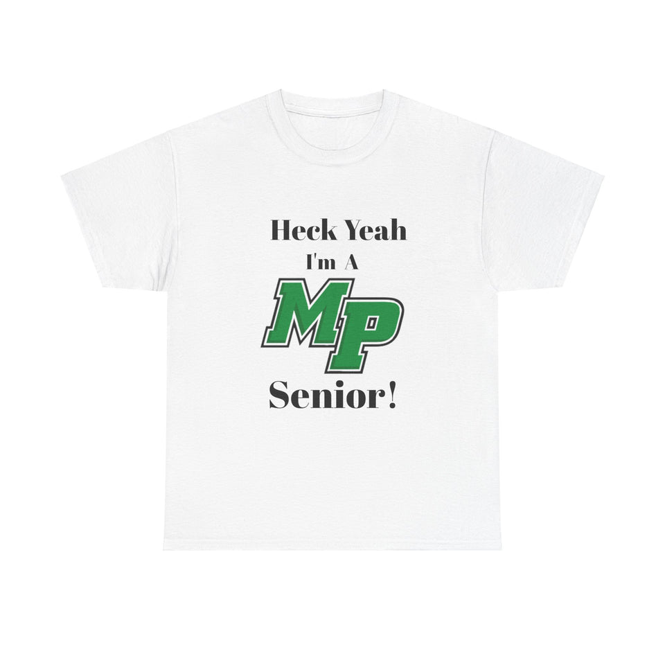 Heck Yeah I'm A Myers Park High School Senior Class Of 2025 Unisex Heavy Cotton Tee