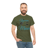 This Queen Was Born In March Unisex Heavy Cotton Tee
