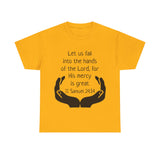 II Samuel 24:14 Unisex Heavy Cotton Tee
