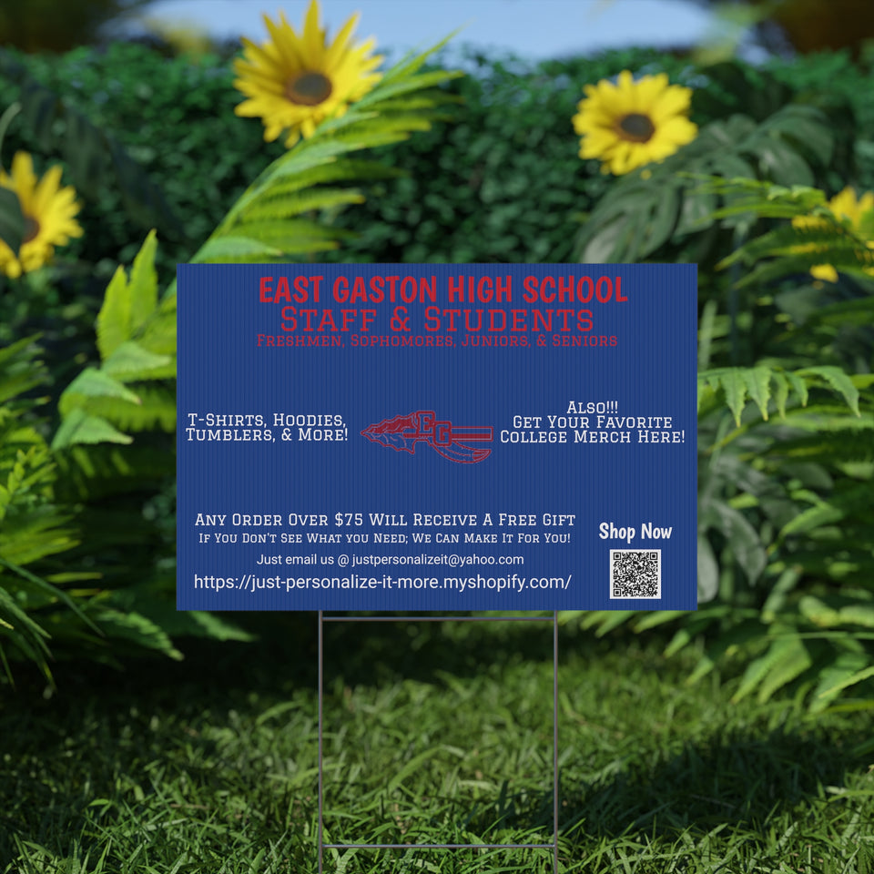 East Gaston HS Universal Plastic Yard Sign