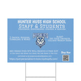 Hunter Huss HS Universal Plastic Yard Sign