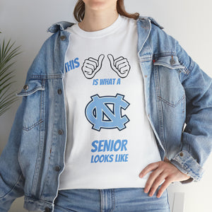 This Is What A Chapel Hill Senior Looks Like Unisex Heavy Cotton Tee