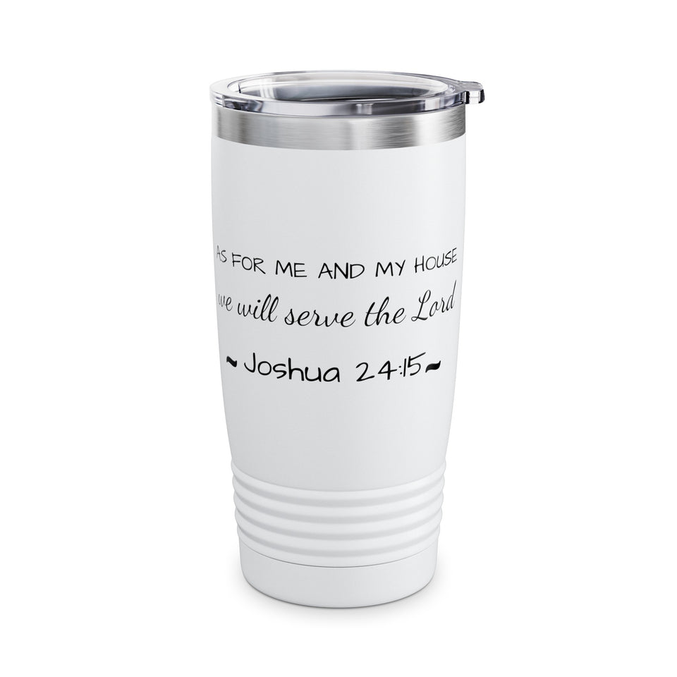 As For Me And My House Ringneck Tumbler, 20oz