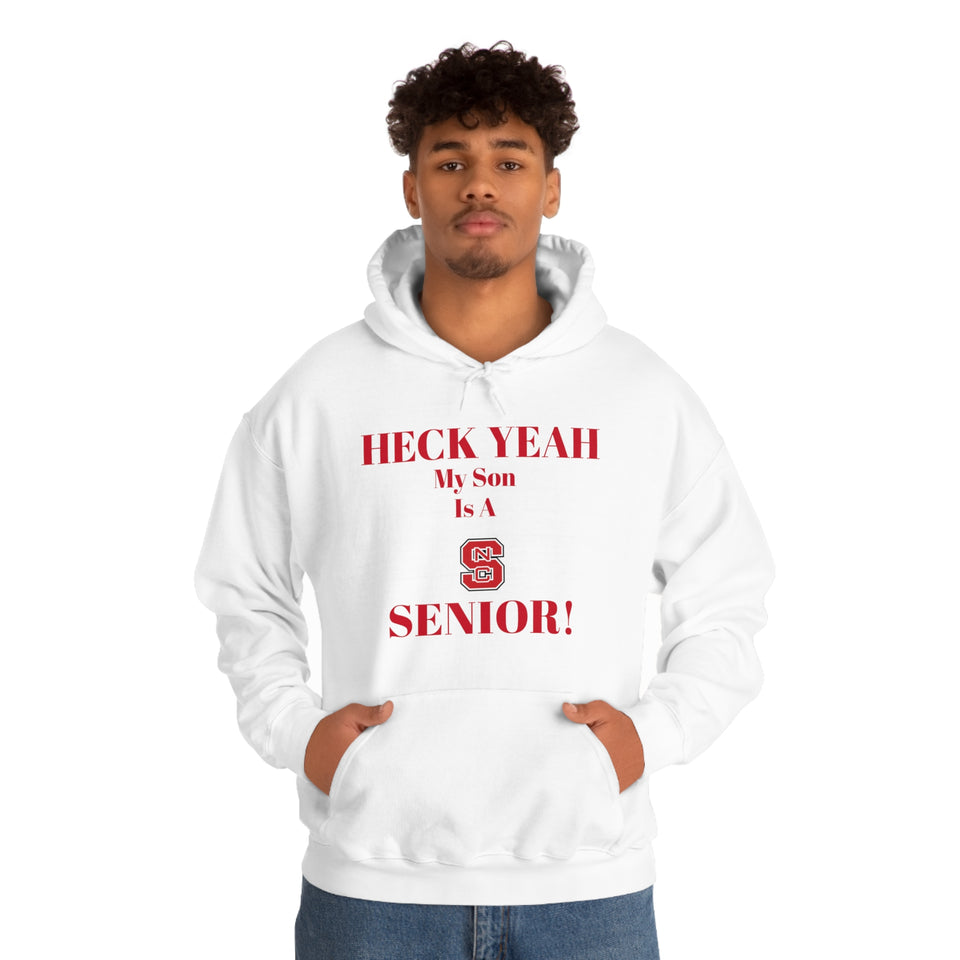 Heck Yeah My Son is A NC State Senior Unisex Heavy Blend™ Hooded Sweatshirt