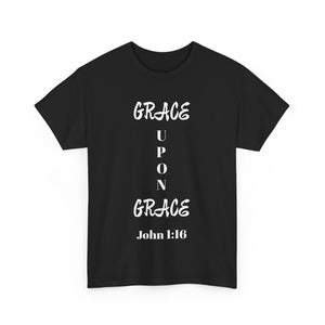 Grace Upon Grace Unisex Heavy Cotton Tee