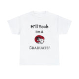 H*ll Yeah! WSSU Grad Unisex Heavy Cotton Tee