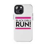 Black Girls Run Tough Phone Cases