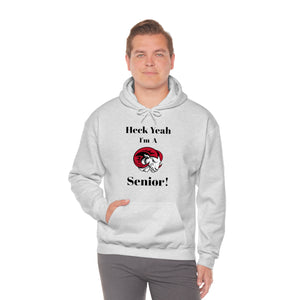 Heck Yeah I'm A WSSU Senior Unisex Heavy Blend™ Hooded Sweatshirt