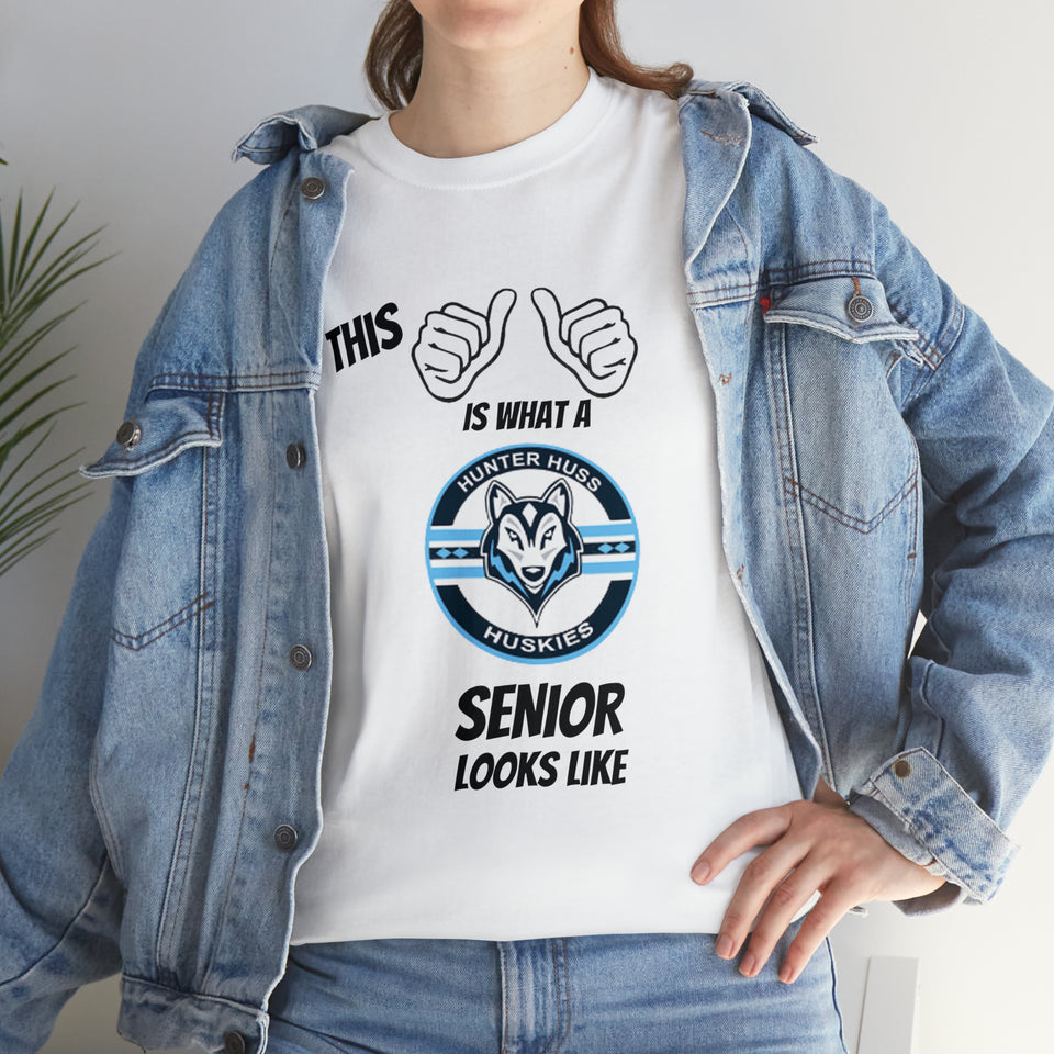 This Is What A Hunter Huss High School Senior Looks Like Class Of 2024 Unisex Heavy Cotton Tee