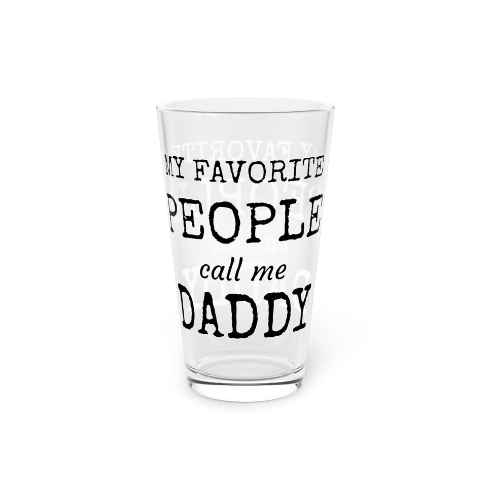 My Favorite People Pint Glass, 16oz