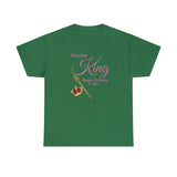 October King Unisex Heavy Cotton Tee