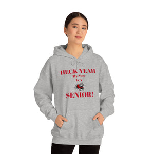 Heck Yeah My Son is A Gardner Webb Senior Unisex Heavy Blend™ Hooded Sweatshirt