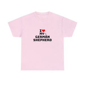 I Love My German Shepherd Unisex Heavy Cotton Tee