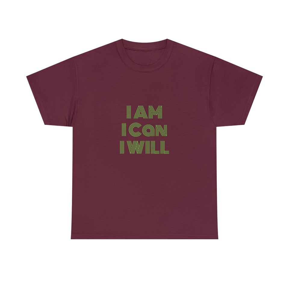 I Am I Can I Will Unisex Heavy Cotton Tee