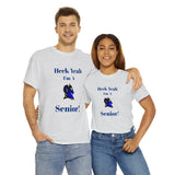 Heck Yeah I'm a Duke Senior Unisex Heavy Cotton Tee