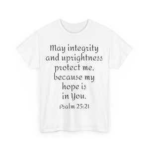 Psalm 25:21 Unisex Heavy Cotton Tee