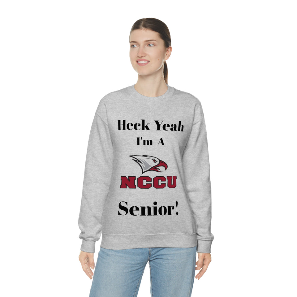 Heck Yeah I'm A NCCU Senior Unisex Heavy Blend™ Crewneck Sweatshirt