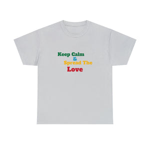 Keep Calm Unisex Heavy Cotton Tee