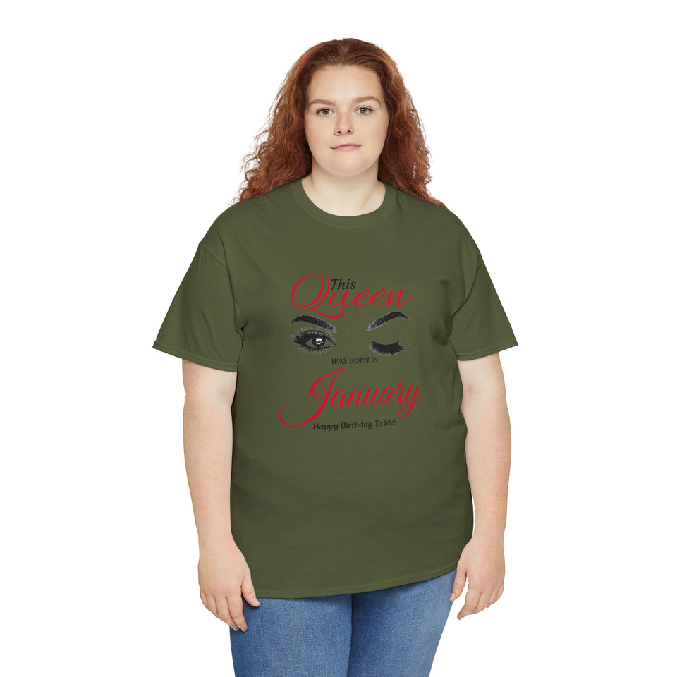 This Queen was Born In January Unisex Heavy Cotton Tee