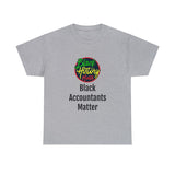 Black Accountants Matter Cotton Tee