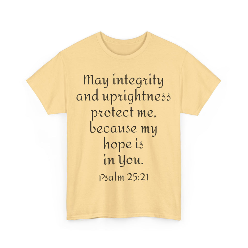 Psalm 25:21 Unisex Heavy Cotton Tee