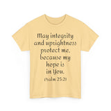 Psalm 25:21 Unisex Heavy Cotton Tee