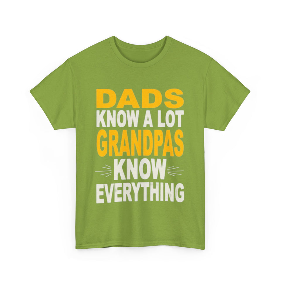 Grandpas Know Everything Unisex Heavy Cotton Tee