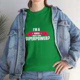 Nurse Superpower Cotton Tee