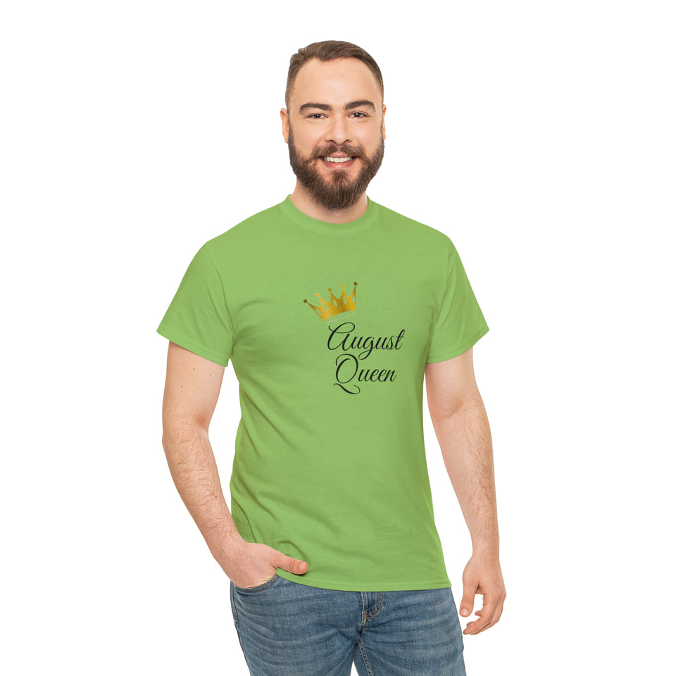 August Queen Unisex Heavy Cotton Tee