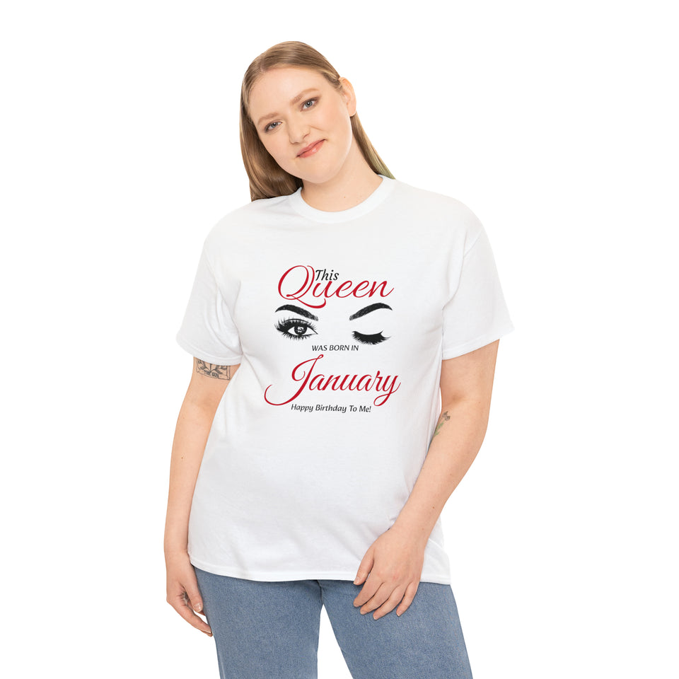 This Queen was Born In January Unisex Heavy Cotton Tee