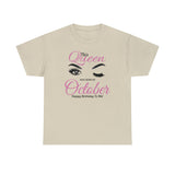 This Queen Was Born In October Unisex Heavy Cotton Tee