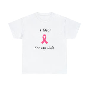 Breast Cancer Awareness HOPE Cotton T-shirt (Wife)